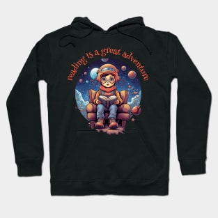 reading is a great adventure Hoodie